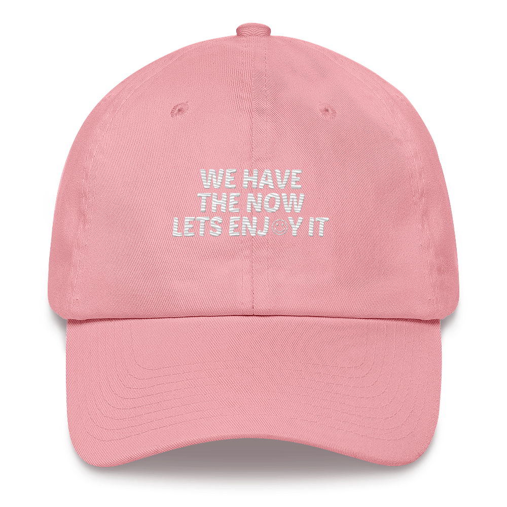 We Have The Now Dad hat